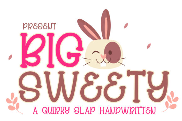 Big Sweety: A Bold and Playful Font Choice