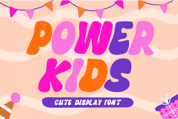 Bring Your Creations to Life with Power Kids Font