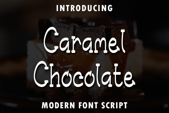 Caramel Chocolate: A Quirky Display Font for Creative Brands