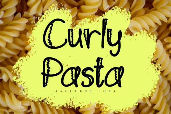 Curly Pasta: The Perfect Display Font for Your Next Campaign
