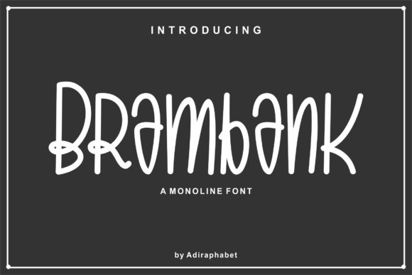 Discover Brambank: A Friendly Display Font for Creative Projects