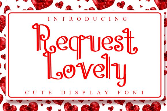 Enhance Your Brand with Request Lovely Font