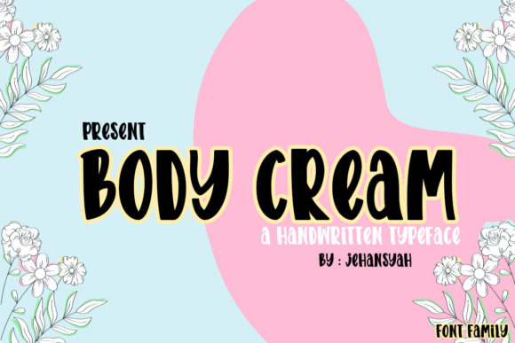 Enhance Your Brand with the Charming Body Cream Font