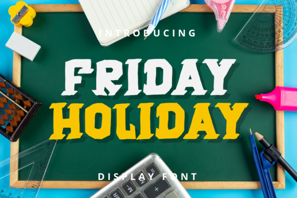 Friday Holiday: A Bold Display Font for Web Design