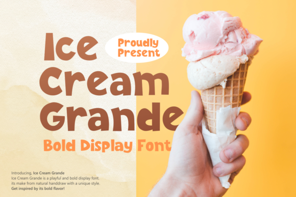 Ice Cream Grande: A Bold and Trendy Display Font for Web Design