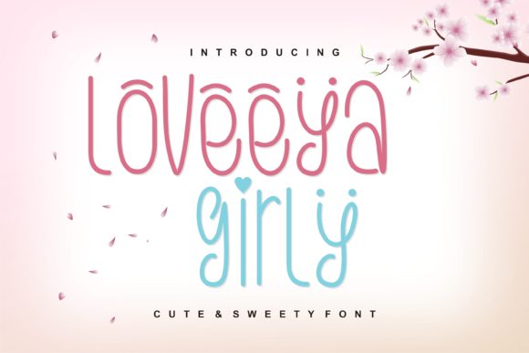 Loveeya Girly: A Charming Display Font for Creative Projects