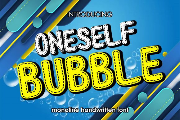Oneself Bubble: A Playful Font for Creative Branding