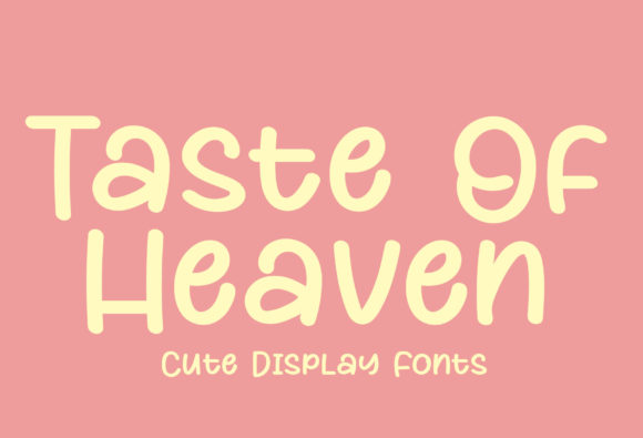 Taste of Heaven: A Charming Display Font for Web Design