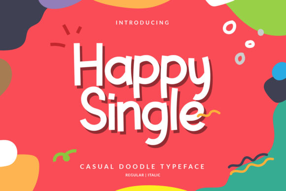 Transform Your Brand with Happy Single: A Stylish Display Font