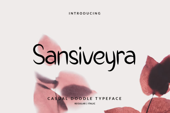 Transform Your Brand with Sansiveyra: A Friendly Display Font